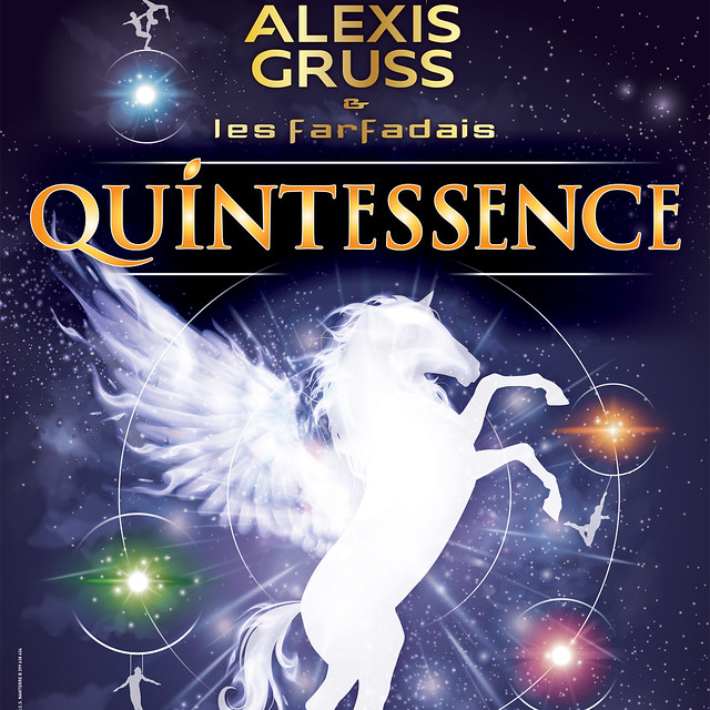 Cirque Alexis Gruss : Quintessence