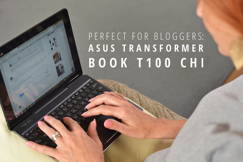 Perfect for bloggers: The ASUS Transformer Book T100 Chi (review)