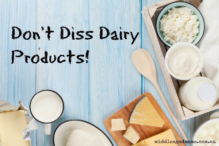 dont diss dairy products