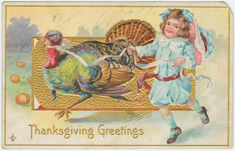 "Thanksgiving greetings" Postcard. 1911. NY Public Library Digital Collections