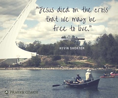 Jesus Died So We May Be Free to live