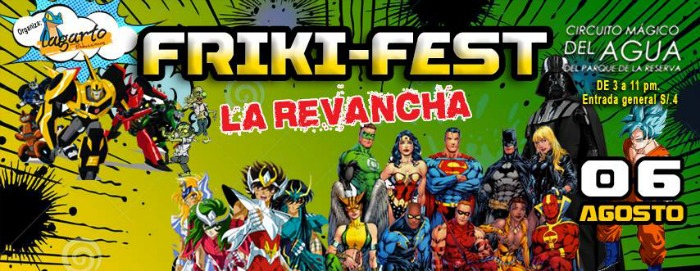 Friki Fan Fest "La Revancha" | Parque de las Aguas